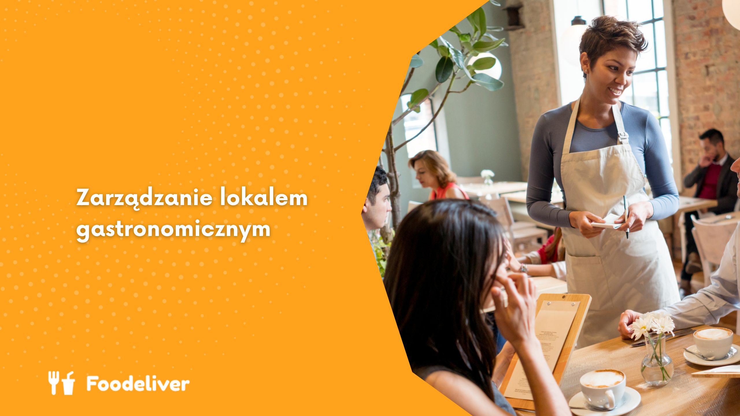 Zarządzanie lokalem gastronomicznym